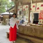 熊野で巫女さん再び！玉置神社の例祭！若返り⁈…玉置神社に1週間に3回も参拝！